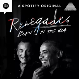 Renegades: Born in the USA Podcast artwork