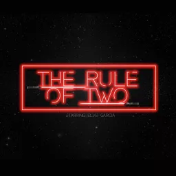The Rule Of Two Show Podcast artwork