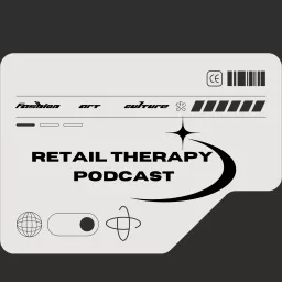 Retail Therapy Podcast artwork