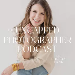 The Uncapped Photographer Podcast artwork