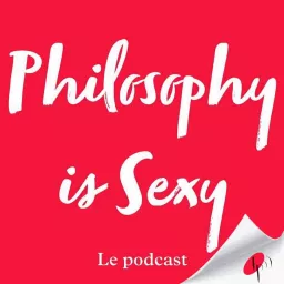 Philosophy is Sexy Podcast artwork