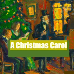 A Christmas Carol by Charles Dickens Podcast artwork