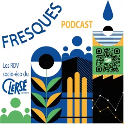 FRESQUES - Les RDV socio-éco du Clersé Podcast artwork