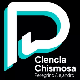 Ciencia Chismosa Podcast artwork