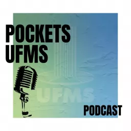 Pockets Cast - UFMS Podcast artwork