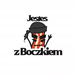 Jestes Z Boczkiem Podcast artwork