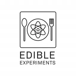 Edible Experiments Podcast artwork