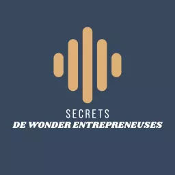 Secrets de Wonder Entrepreneuses