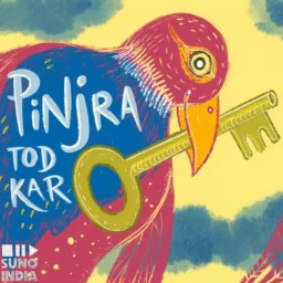 Pinjra Tod Kar Podcast artwork