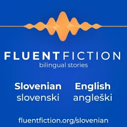 FluentFiction - Slovenian Podcast artwork