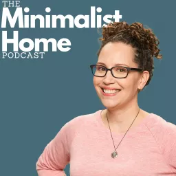 Minimalist Home Podcast artwork