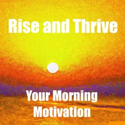 Morning Motivation Podcast artwork