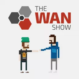 The WAN Show Podcast artwork