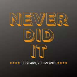 Never Did It Podcast artwork