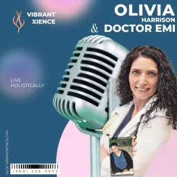 Vibrant Living. Your Journey to a Healthier You. Podcast artwork