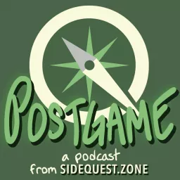 Postgame - A Sidequest.zone Podcast