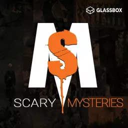Scary Mysteries Podcast artwork