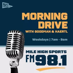 Morning Drive with Goodman & Haertl Podcast artwork