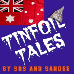 TINFOIL TALES Podcast artwork