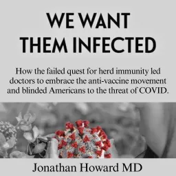 We Want Them Infected Podcast