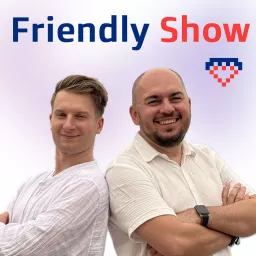 Friendly Show Podcast artwork