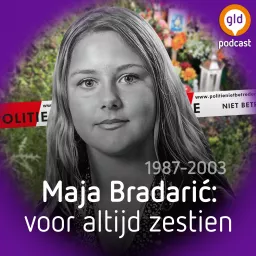 Maja Bradarić, voor altijd zestien Podcast artwork