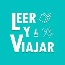 Leer y Viajar Podcast artwork