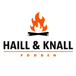Haill og Knall-podden Podcast artwork