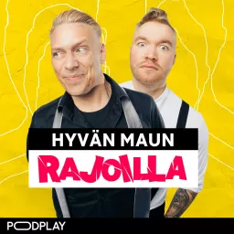 Hyvän maun rajoilla