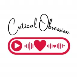 Critical Obsession