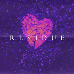Residue: A True Crime Podcast artwork