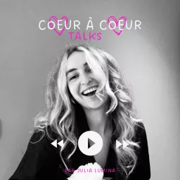 Coeur à coeur talks