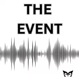 The Event: Powerful True Stories That Define The Human Spirit. Podcast artwork