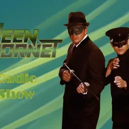 The Green Hornet Radio Show!