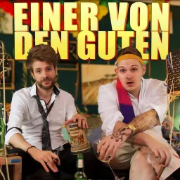 EINER VON DEN GUTEN Podcast artwork