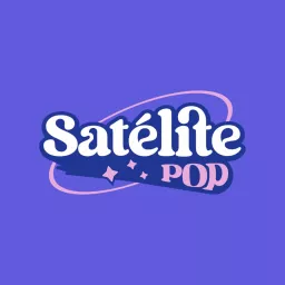 Satélite Pop Podcast artwork