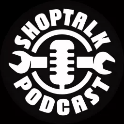 SHOPTALK PODCAST