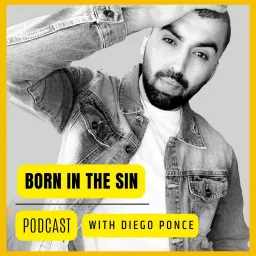 Born In The Sin Podcast artwork