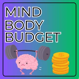 Mind Body Budget Podcast artwork