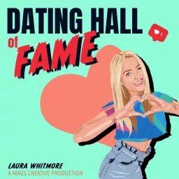 Dating Hall of Fame Podcast artwork