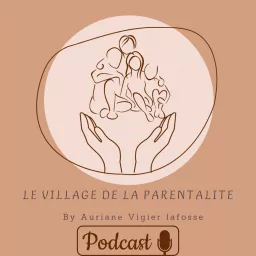 Le Village de la Parentalité