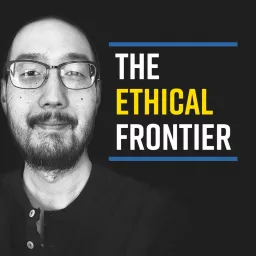 The Ethical Frontier