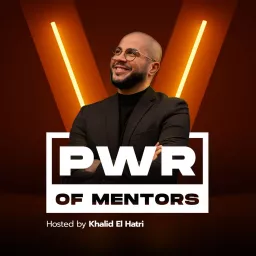 PWR of MENTORS Podcast artwork