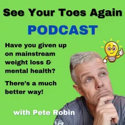 See Your Toes Again Podcast artwork