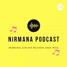 Nirmana Podcast artwork