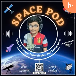 Space POD (Space Technologies and Exploration) Podcast artwork