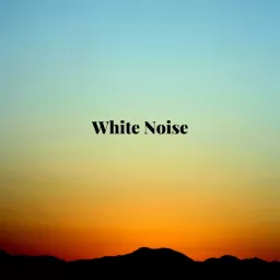 Relaxing White Noise For Sleep Podcast artwork