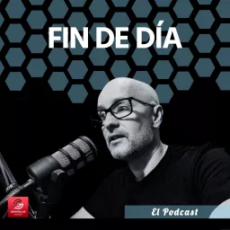 Fin de día Podcast artwork