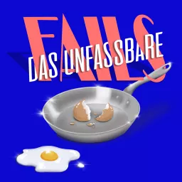 FAILS - Das Unfassbare