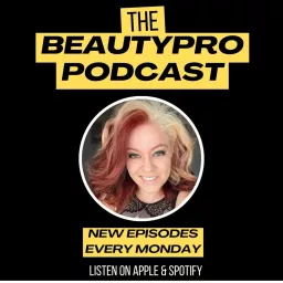 The BeautyPro Podcast artwork